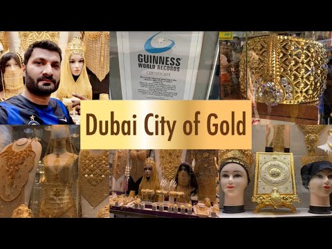 Dubai City of Gold | Dubai Gold Souk Deira 🇦🇪