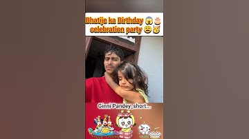 Bhatije ka Birthday 😱🎂 celebration party 😩🥳 #ginnipandey #bhatije #birthday #celebration #reaction