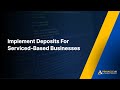 How to Effectively Implement Deposits for Service-Based Businesses
