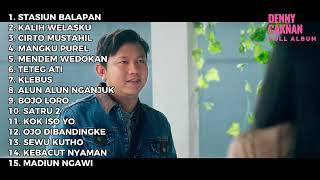 DENNY CAKNAN I STASIUN BALAPAN l FULL ALBUM TERBARU VIRAL 2023
