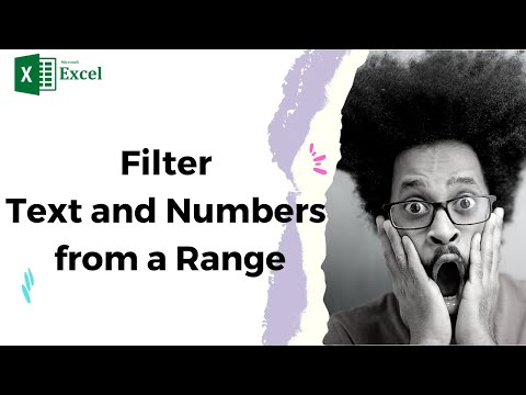 Excel - Filter Text and Numbers from a Range