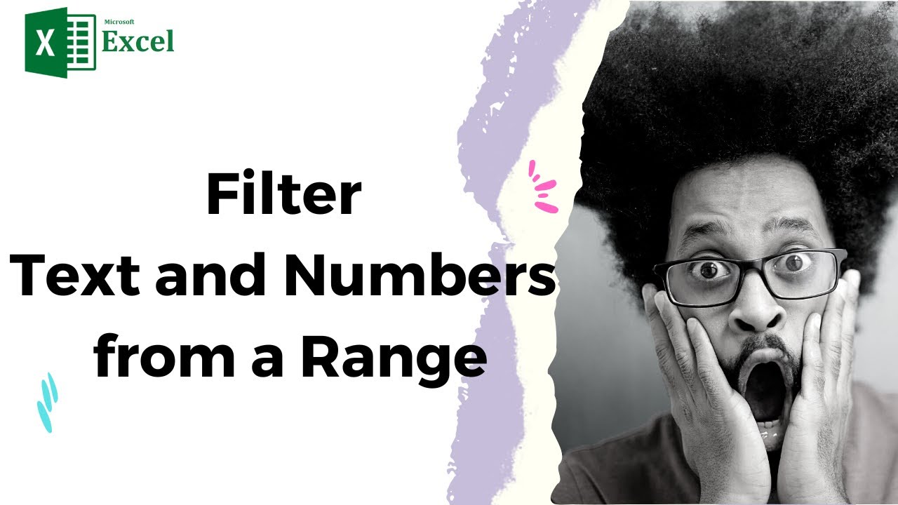 excel-filter-text-and-numbers-from-a-range-youtube