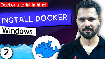 Docker tutorial in Hindi #2 Install docker on windows OS