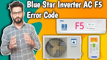 Blue Star Inverter AC F5 Error Code || How To Solve F5 Error Code In Blue Star Inverter AC