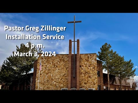 Pastor Greg Zillinger Installation Service