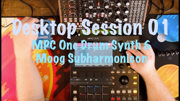 MPC One Drum Synth & Moog Subharmonicon: Desktop Session 01