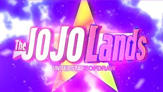 JJBA JojoLands opening★ Ready For JojoLands Remaster★『united.state.of.draw』 Jojo's Bizzare Adventure