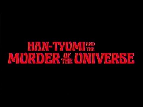 King Gizzard & The Lizard Wizard - Han-Tyumi & The Murder Of The Universe