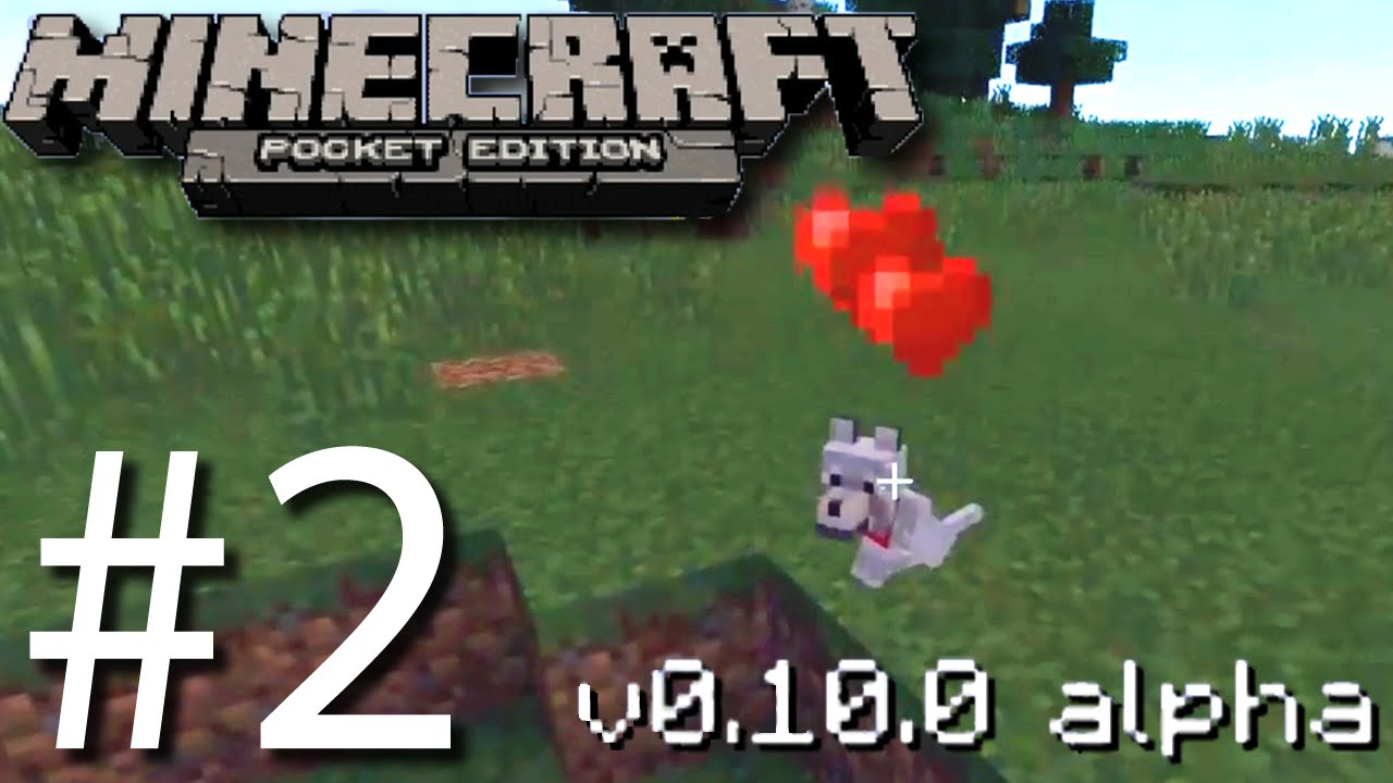 Minecraft Pocket Edition 0.10 Update My Dog Died 2 Android