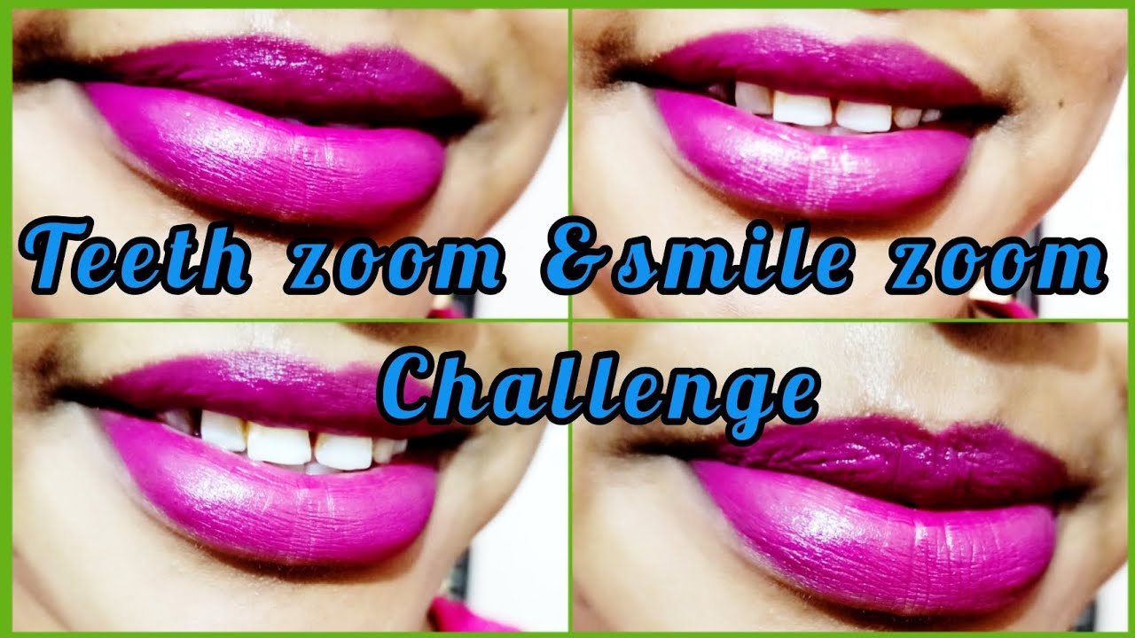 Teeth zoom & smile zoom challenge video in bengali/Requested video/funny video 😁😁😃😃. YouTube