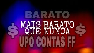 UPO CONTAS FREE FIRE (J7) MUITO BARATO (MUDANÇA DE PREÇOS) UPO CONTAS FF #upocontasff