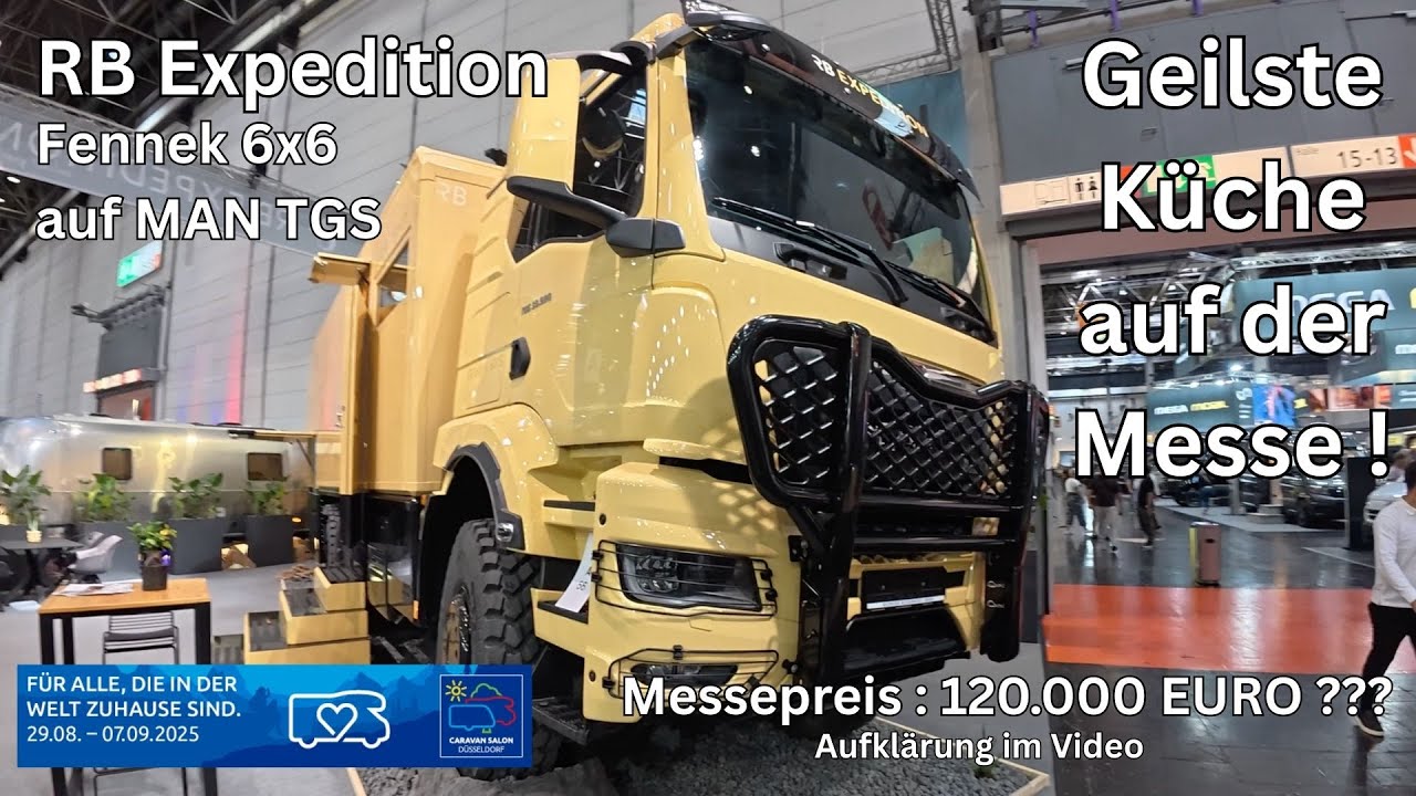 (0057) RB Expedition - Fennek 6x6 auf MAN TGS, geilste Küche auf dem Caravan Salon Düsseldorf 2025
