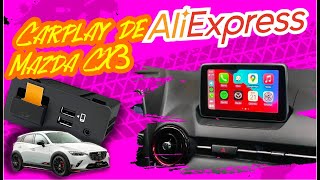 Instalamos Carplay de Aliexpress en Mazda CX3