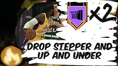 How to get Drop Stepper and Up and under Badge at the same time! (NBA 2K19 Badge Tutorial)
