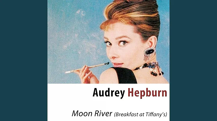 Moon River (From Breakfast at Tiffany's) (Remastered)