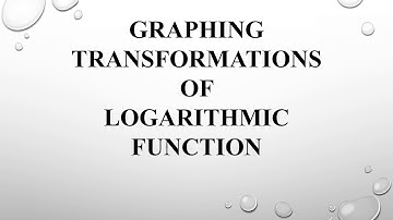 Graphing Transformations of Logarithmic Functions - Horizontal Shifts