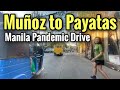 Pandemic Drive in Project 8 Muñoz to Payatas (LAST RIDE WITH MY FATHER)