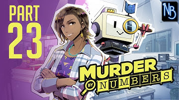 Murder by Numbers Walkthrough Part 23 No Commentary
