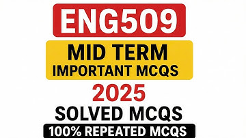ENG509 Midterm Important MCQs ,  | 2025 Solved | | Most Repeated MCQs from Quiz #1 & #2 | #vu 