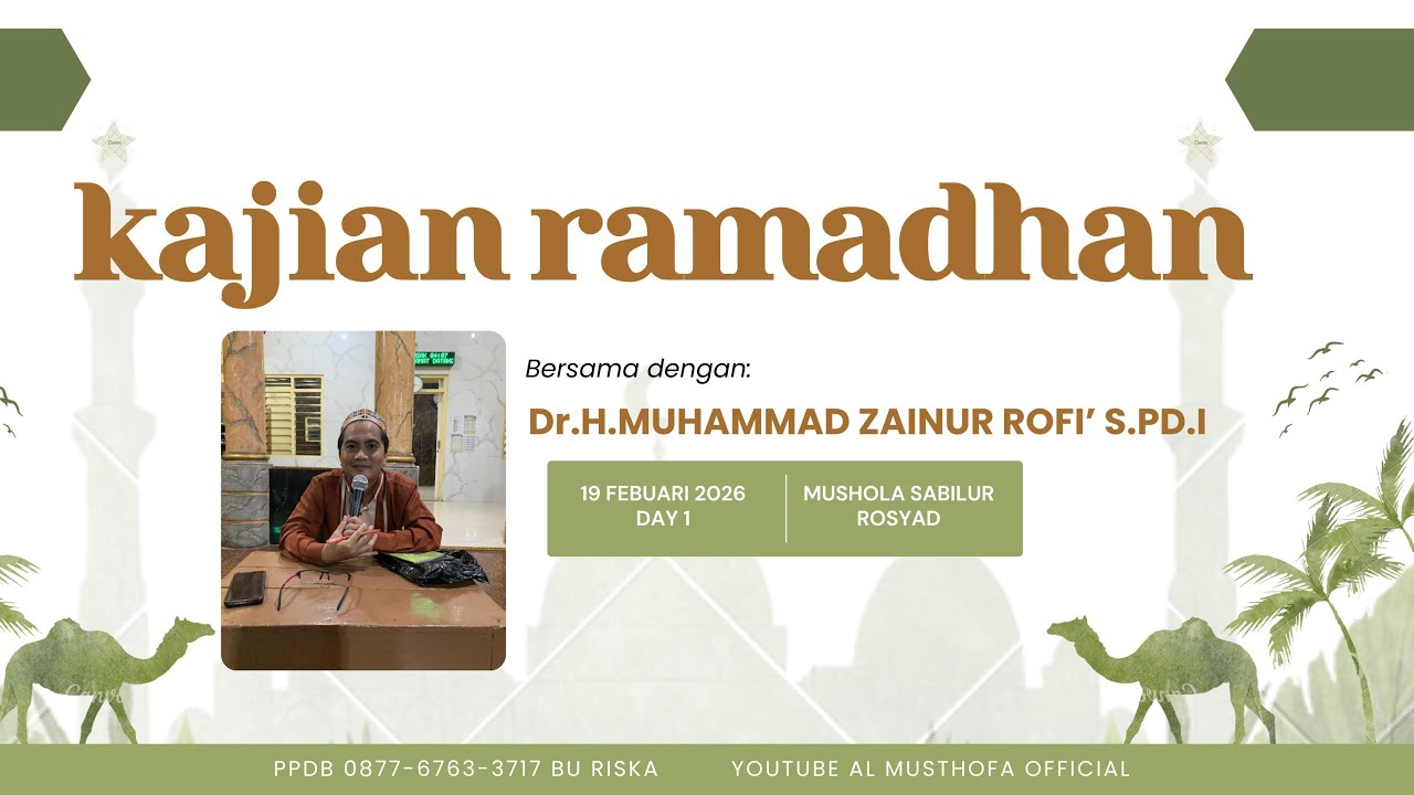 kajian ramadhan bersama buya day one ramadhan