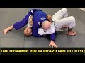 The Dynamic Pin In Brazilian Jiu Jitsu by John Danaher