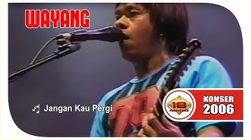 BAND LAWASS ... " WAYANG " DI JAMAN KEJAYAANNYA ... (LIVE KONSER KALIMANTAN SELATAN 2006)
