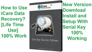 How to Use iCare Data Recovery Software Pro 100% Working | Recover Data Using Data Recovery Software