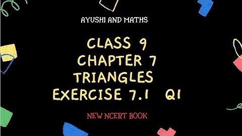 Class 9 | Maths Chapter 7 | Exercise 7.1 | Question 1