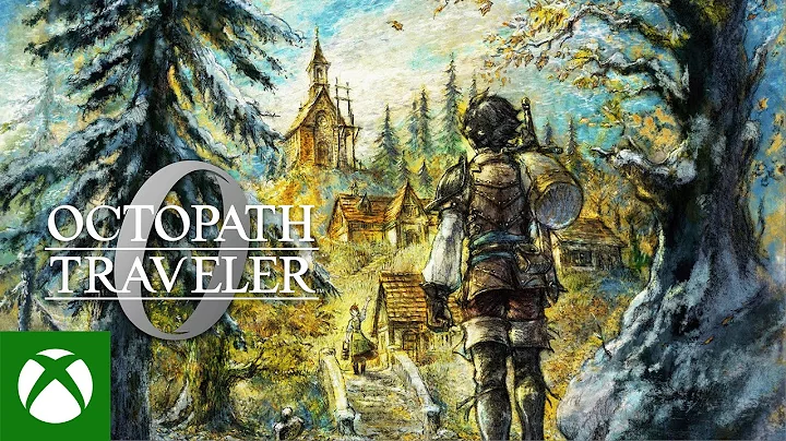 OCTOPATH TRAVELER 0 | Story Trailer