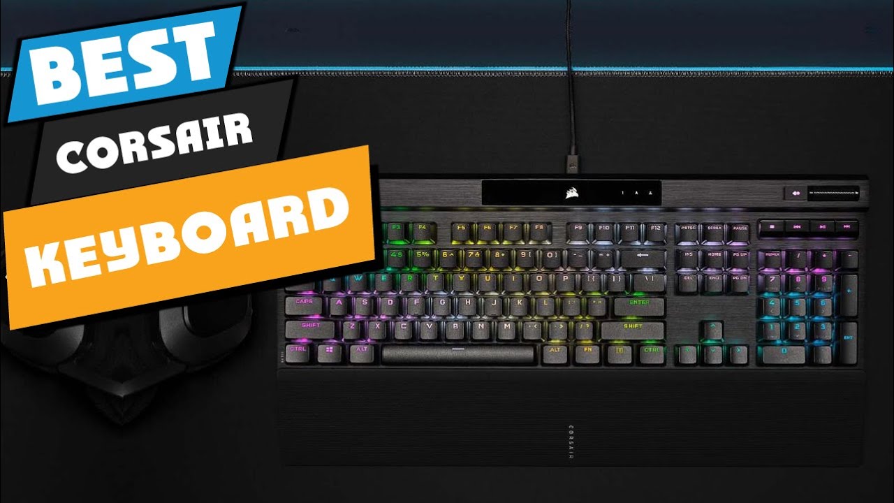 Top 10 Best Corsair Keyboard (2024) YouTube