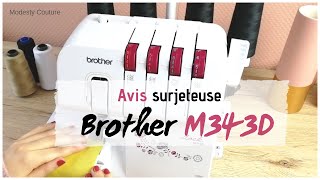 Surjeteuse BROTHER Surjeteuse M343D