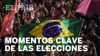 Los momentos clave de las elecciones en Brasil