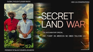 Land = Freedom: Inside the Secret War for Black Sovereignty with 19Keys & John Boyd | Documentary