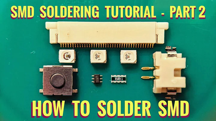 How To Solder SMD Correctly - Part 2 /SMD Soldering Tutorial