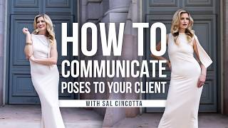 How to Communicate Poses to Your Client with Canon Explorer of Light Sal Cincotta
