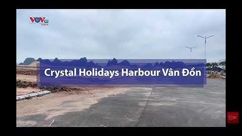 Lễ khởi công tổ hợp dự án 10.000 tỷ tại khu kinh tế đặc biệt Vân Đồn vào tháng 4/2022