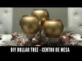 DIY Dollar Tree - Centro de Mesa de Navidad