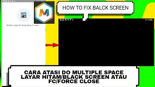Cara atasi layar hitam atau black screen aplikasi do multiple space work|how to fix black screen screenshot 1