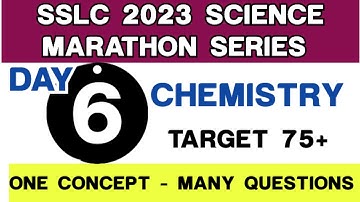 SSLC 2023 SCIENCE - MARATHON SERIES 06   #sslc  #sslc2023 #sslcscience