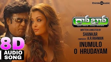 Inumulo O Hrudayam Official 8D Audio Song | Robot | Rajinikanth | Aishwarya Rai | A.R.Rahman