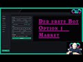 Der erste Bot Option 1 Market