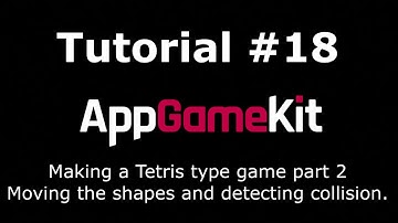 AppGameKit Tutorial #18 - Making a version of Tetris Part 2