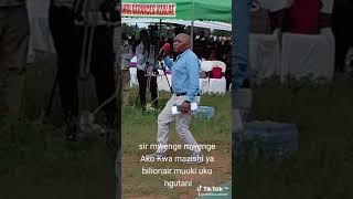 sir mwenge mwenge Ako kwa mazishi billionaire muuki uku ngutani mwingi