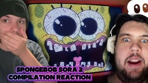 SPONGEBOB SORA 2 COMPILATION REACTION 