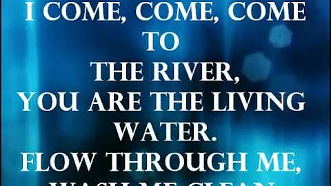 Come to the River - Parachute Band (lyrics)