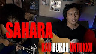 Kau Bukan Untukku - Sahara