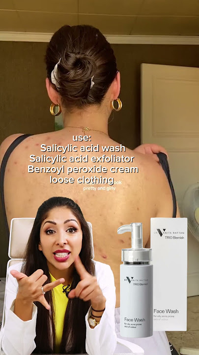 Back acne Routine