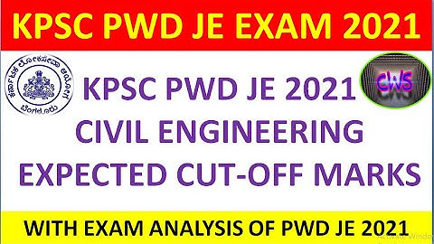 || KPSC PWD JUNIOUR ENGINEER EXPECTED CUTOFF 2021 || CHECK VIDEO FOR FULL DETAILS ||