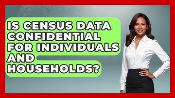 Is Census Data Confidential for Individuals and Households? | Demographic Data Answers News