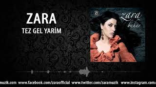 Zara - tez gel yarim